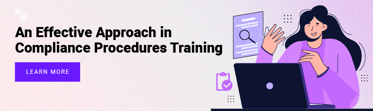 An Effective Approach in Compliance Procedures Training 